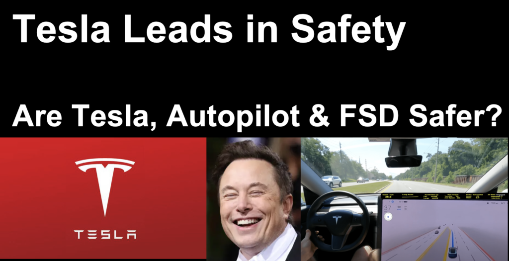Teslas Are Safer and Here is Proof