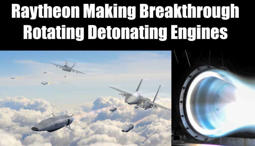 DARPA Funds Breakthrough Rotating Detonating Engines