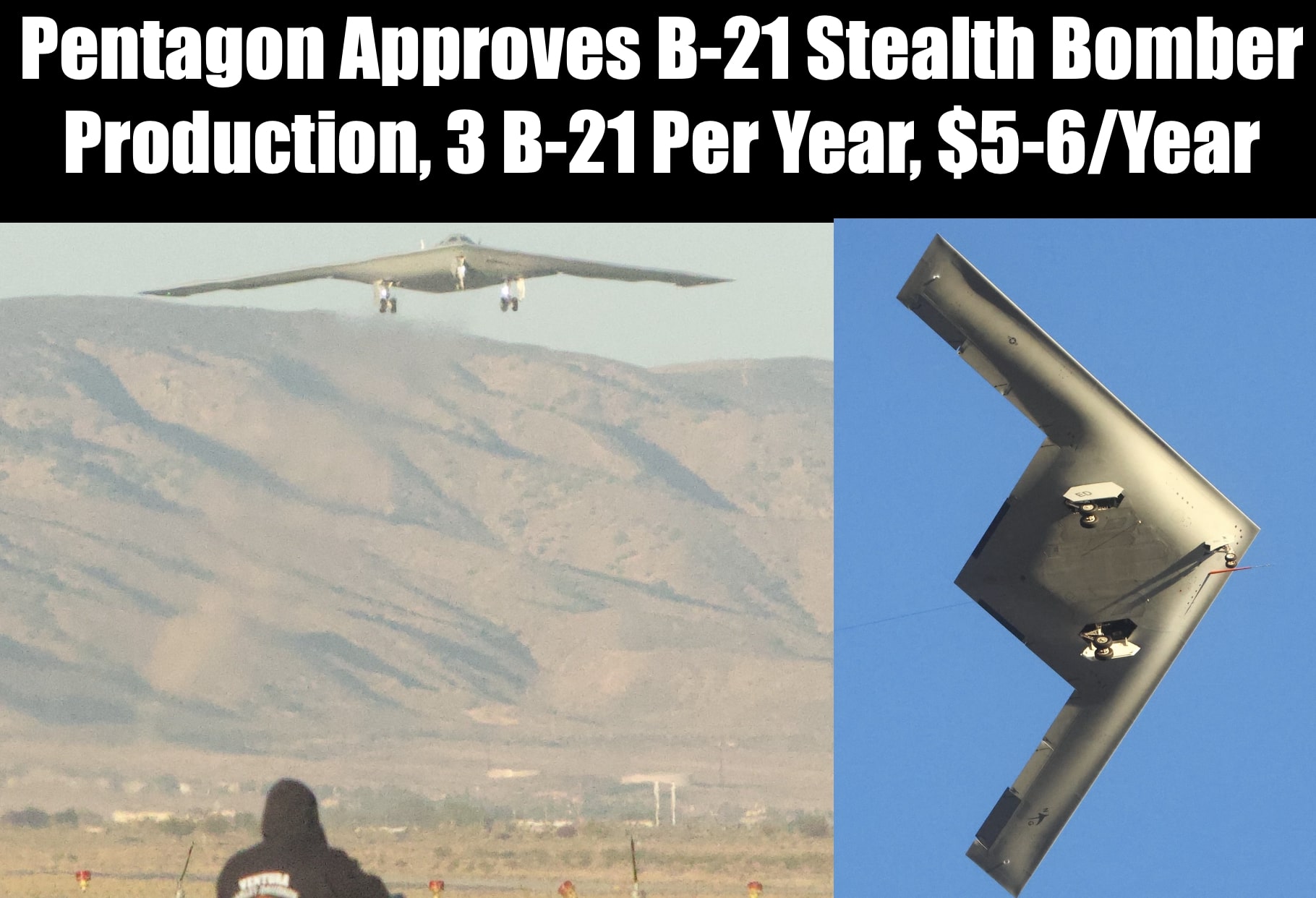 Start of B-21 Stealth Bomber Production, 3 Per Year, $5-6 Billion per Year - Vimarsana News